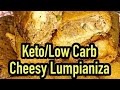 Keto/Low Carb Cheesy Lumpianiza #shorts