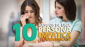 ¿Qué es lo contrario de una persona empática?