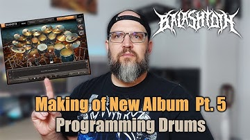 Making of New Album Pt. 5 - Programming Drums - Snippet of New Song in Video