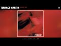 Terrace Martin Passion Out Official Audio mp3