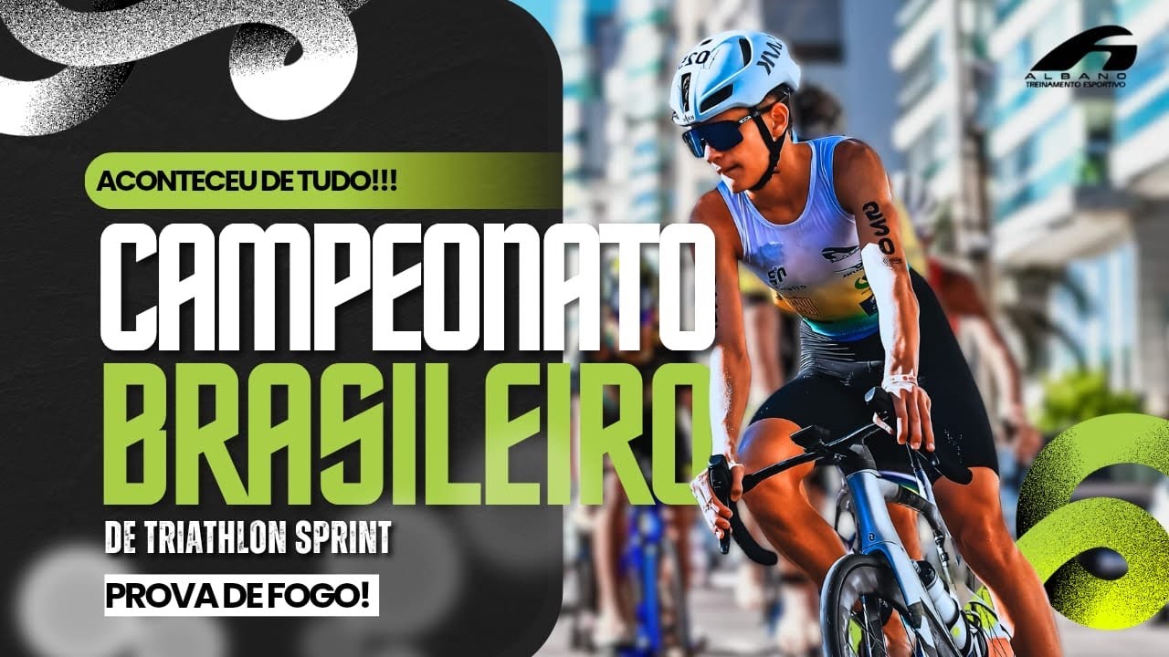 P7 - Campeonato Brasileiro de Triathlon Sprint 🇧🇷🔥