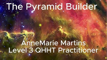 AnneMarie Martins QHHT Level 3 practitioner - The Pyramid Builder