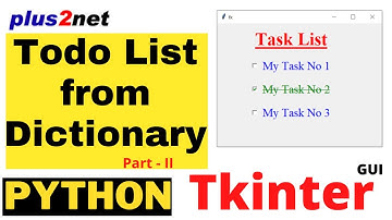 Tkinter task list from Dictionary using key and tasks as values inside a for loop to manage style