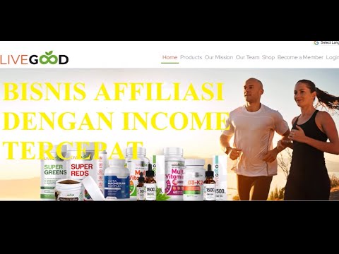 LiveGood Bisnis Affiliasi dengan Penghasilan Tercepat di 2024