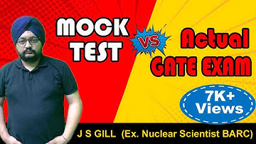 MUST WATCH | Mock Test VS Actual GATE Exam | By J S GILL  Sir |
