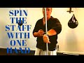 How To Spin A Staff With One Hand For Beginners