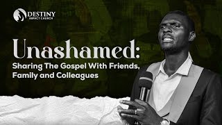 Unashamed || Second Impartation Service || 17/09/2023 by Destiny Impact Church 6 views 7 months ago 44 minutes