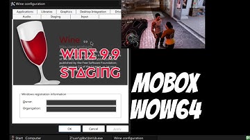 How to Install Wine 9.9 Staging on Mobox (wow64) Windows Emulator Android