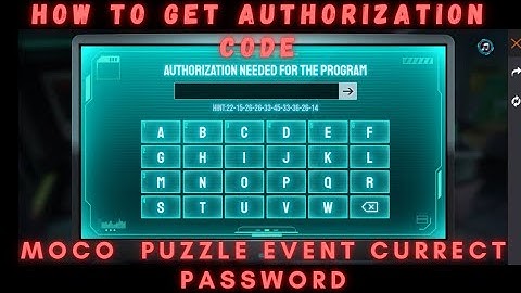 Authorization needed for the program | moco puzzle event currect password code | 100 % warking