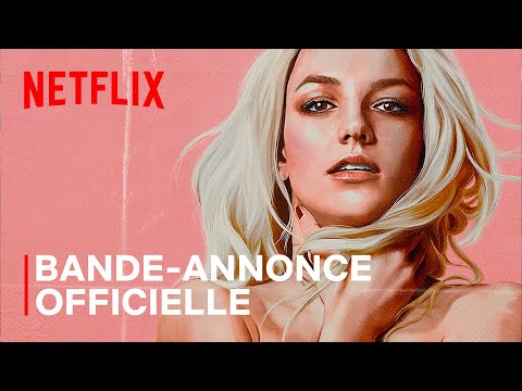 Britney vs Spears | Bande-annonce officielle VOST | Netflix France