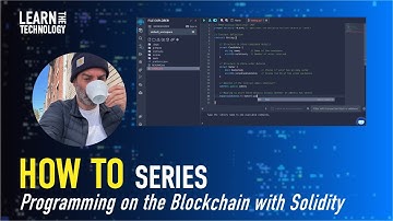 How To: Programming on the Blockchain with Solidity and Remix IDE