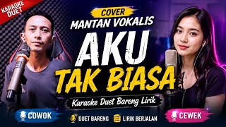 AKU TAK BIASA - Karaoke Duet with Lyrics | Cover by FORMER VOCALIST | Female Key