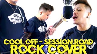 COOL OFF ' ROCK COVER' - Session Road