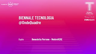 OQ Intervista Benedetta Perrone (We Are HERe)