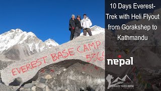 Everest Base Camp Trek 10 days return by helicopter from Gorakshep to Kathmandu | Short Everest Trek