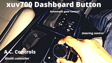 Mahindra XUV700 AX7L whole button controls explained | DIY | TUTORIAL | SUV expert