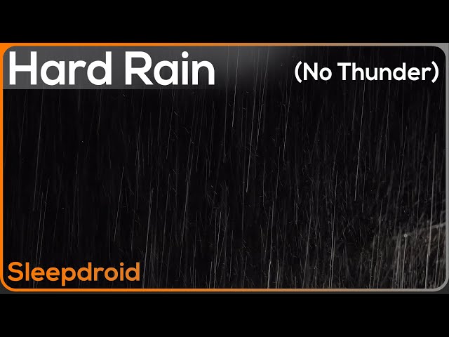 ► Amazing Hard Rain at Night ~ Rain Sounds for Sleeping, Studying, or Insomnia Relief (Lluvia) class=