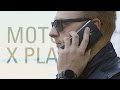 Полный обзор Moto X Play