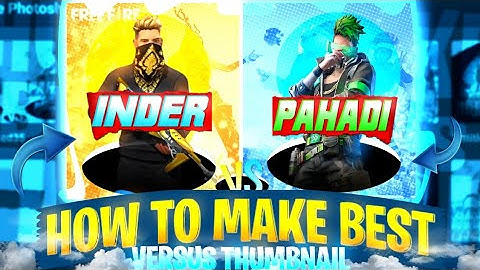 HOW TO MAKE BEST VERSUS THUMBNAIL || MR GAINT GFX