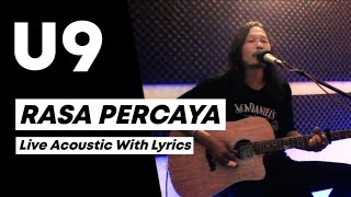 U9 - Rasa Percaya || iWa Tipis Live Acoustic