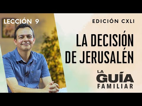 La decisión de Jerusalén | Pr. Erick Lazo | La Guía Familiar