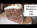 Old Fashion Blackberry Jam Cake Recipe * HAUSWIRT MIXER REVIEW
