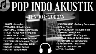LAGU INDONESIA 90-an & 2000-an BAND POP HITS NOSTALGIA Full Album Akustik