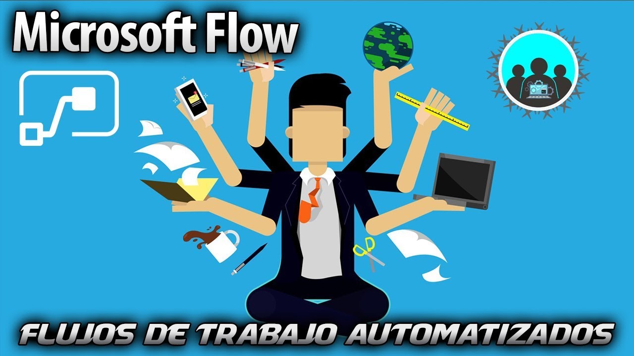 Qué es Microsoft Flow y Cómo Hacer un Flujo de Trabajo Automatizado? |  Review - YouTube