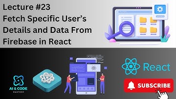 React Native Lecture#23 | React Native Firebase | Fetch Specific User data In Firebase React Native