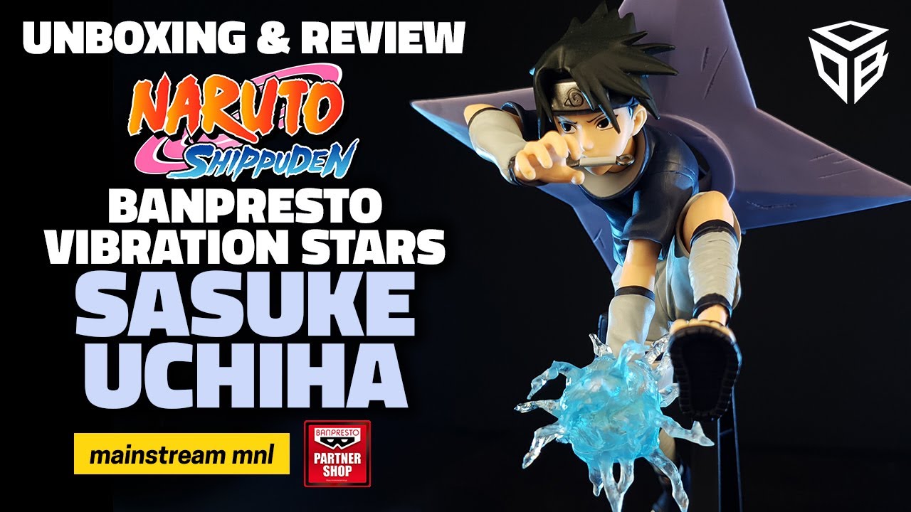 Unboxing Naruto: Shippūden EFFECTREME UCHIHA SASUKE Figure 