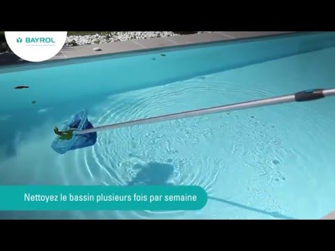 Tuto BAYROL - l'entretien régulier de la piscine