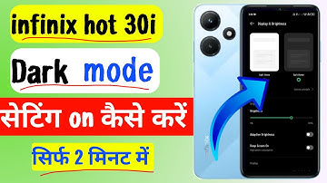 how to dark mode setting on infinix hot 30i | infinix hot 30i dark mode setting on kaise kare