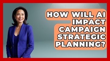 How Will AI Impact Campaign Strategic Planning? - Your Campaign Coach