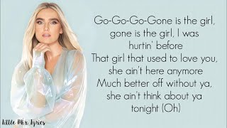 Little Mix - Gone Is The Girl (Lyrics)