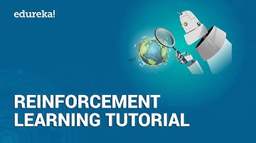 Reinforcement Learning Tutorial | Reinforcement Learning Example Using Python | Edureka