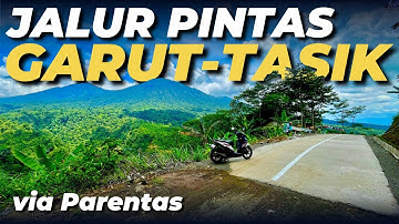 Jalur Viral Pintas Garut Tasikmalaya via Parentas Gunung Galunggung