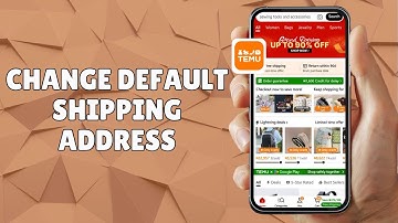 HOW TO CHANGE DEFAULT SHIPPING ADDRESS IN TEMU