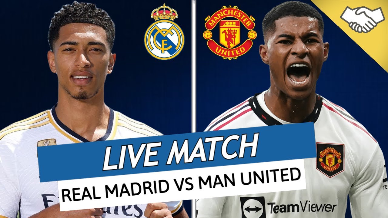 🔴REAL MADRID - MAN UNITED LIVE / 🚨BELLINGHAM DEJA ADAPTÉ? CASEMIRO FACE A SON ANCIEN CLUB!