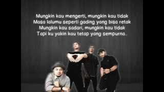 BondanAndFadeTwoBlack Tak Sempurna lyrics