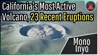 The Active Volcano in California; Mono Inyo