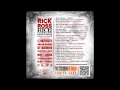 Rick Ross - Rich Forever - Triple Beam Dreams Ft. Nas