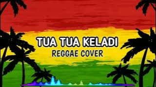 TUA TUA KELADI - ANGGUN C SASMI ( COVER REGGAE ) #reggae #reggaeindonesia #lagureggaeterbaru