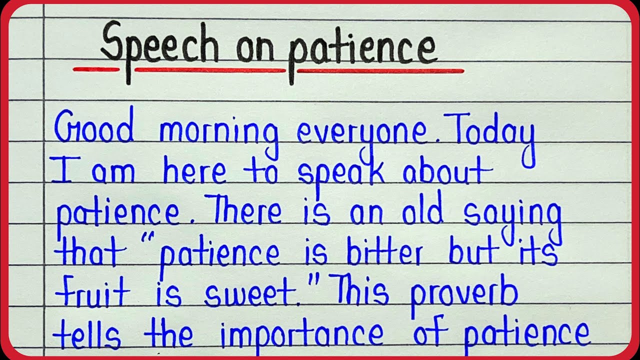 speech on the topic patience