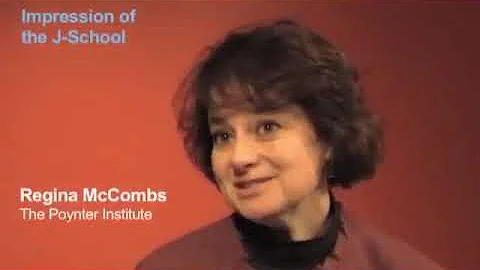 Regina McCombs: My Impression of the J-School