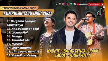 BERGEMA SAMPAI SELAMANYA - Nadhif Basalamah | KITA USAHAKAN LAGI | MANGU | LAGU POP TERPOPULER 2025