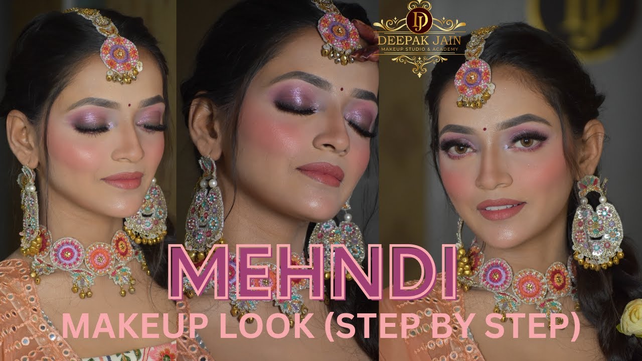MEHNDI MAKEUP KAISE KARAY | MEHNDI MAKEUP STEP BY STEP | COLORFUL ...