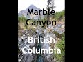 Marble Canyon-British Columbia