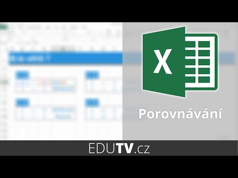 Video: Jak Porovnat Dva řetězce V Aplikaci Excel