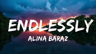 Alina Baraz - Endlessly (Lyrics)