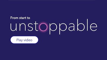 From Start to Unstoppable